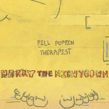 Pill Poppin’ Therapist