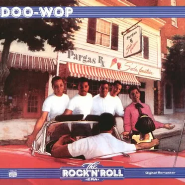 The Rock 'n' Roll Era: Doo-Wop by Various Artists - album cover
