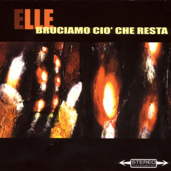 Bruciamo ciò che resta