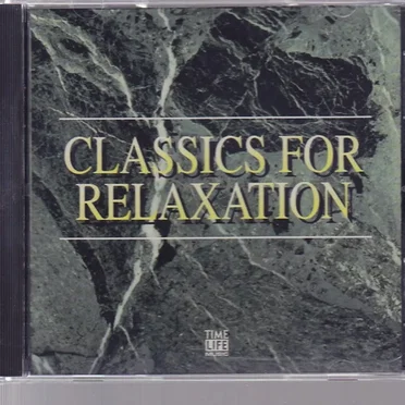 Classics for Relaxation by Various Artists - album cover