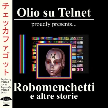 Robomenchetti e altre storie