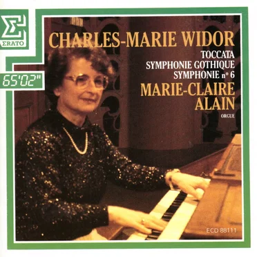 Toccata / Symphonie gothique / Symphonie n° 6