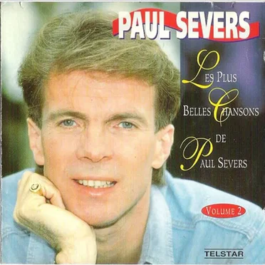 Les plus belles chansons de Paul Severs, volume 2