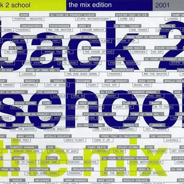 Back 2 School - The Mix Edition by Various Artists - album cover