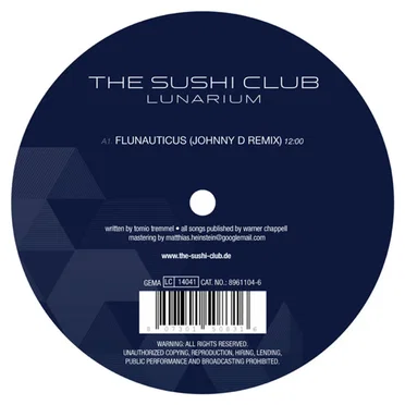 Lunarium Remixes by The Sushi Club - album cover