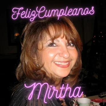 Feliz cumpleaños Mirtha