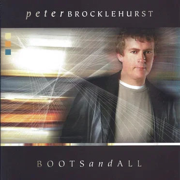 Boots and All by Peter Brocklehurst - album cover