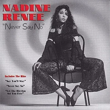 Never Say No by Nadine Renee - album cover
