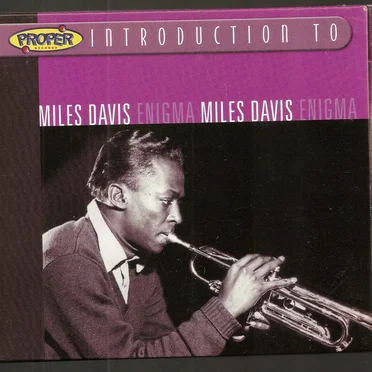 A Proper Introduction to Miles Davis: Enigma