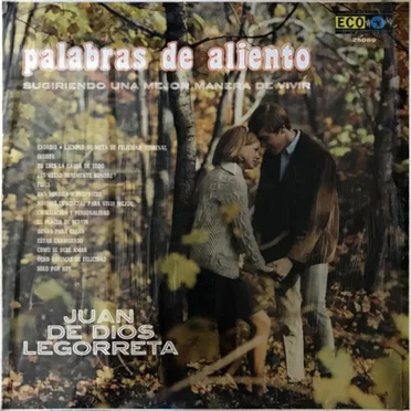 Palabras de aliento by Juan de Dios Legorreta - album cover