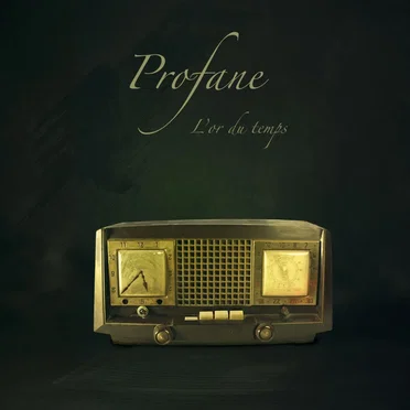 L'or du temps by Profane - album cover