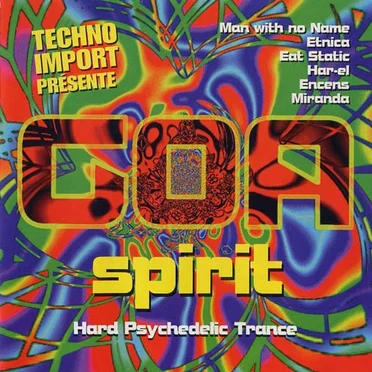 Goa Spirit: Hard Psychedelic Trance by Various Artists - album cover