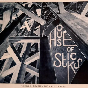 House of Sticks