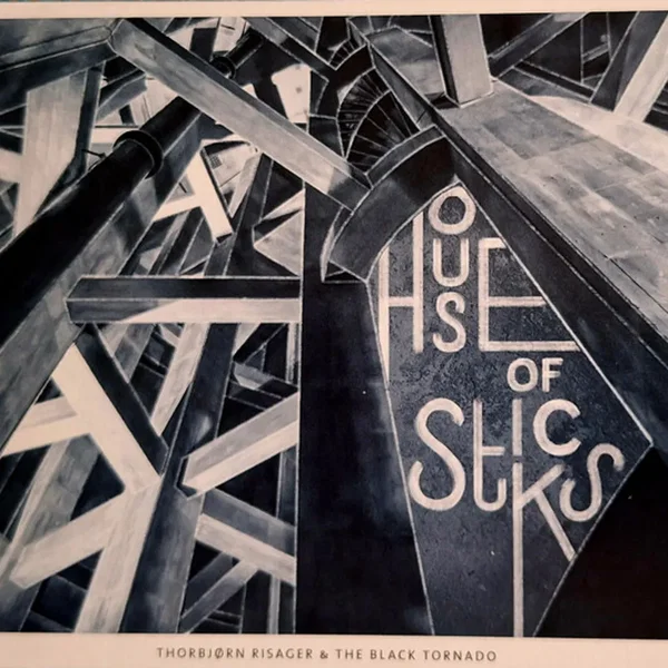 House of Sticks