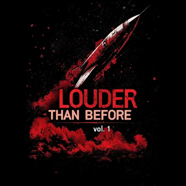 Louder Than Before Vol.1