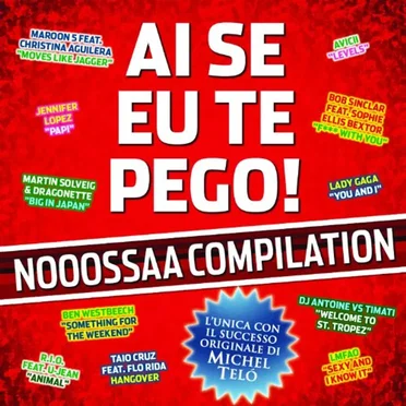 Ai se eu te pego! Nooossaa Compilation by Various Artists - album cover
