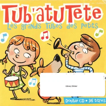 Tub'atuTete : Les grands tubes des petits by Various Artists - album cover