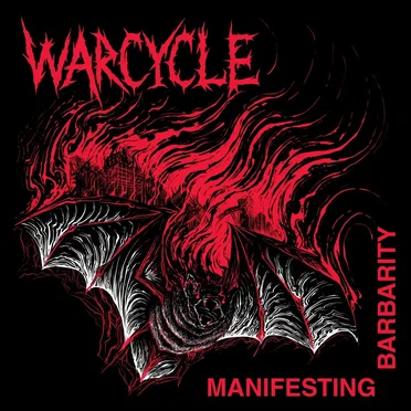 Manifesting Barbarity by Warcycle - album cover