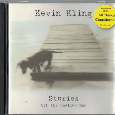 Stories off the Shallow End by Kevin Kling - album cover