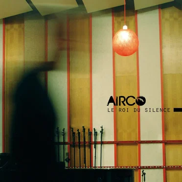 Le Roi du Silence by Airco - album cover