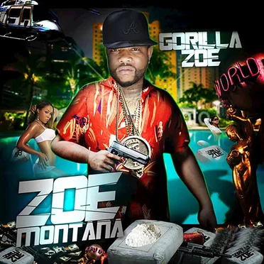 Zoe Montana by Gorilla Zoe - album cover