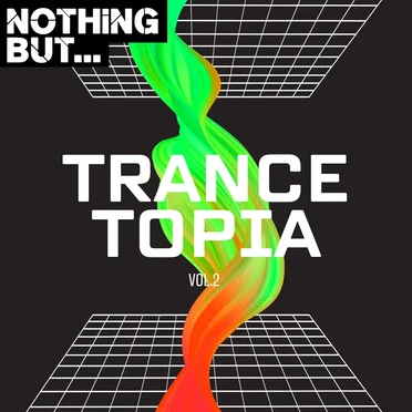 Nothing But... Trancetopia, Vol. 02 by Various Artists - album cover