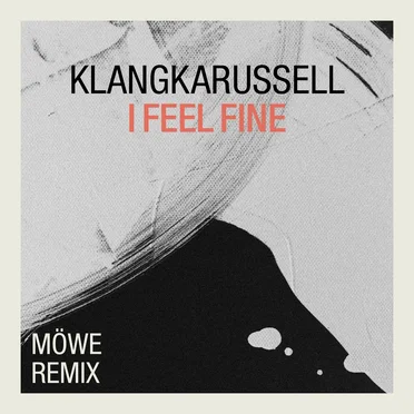 I Feel Fine (MÖWE remix)