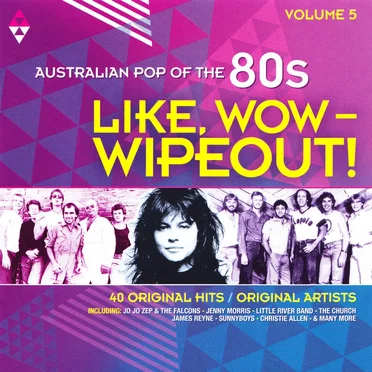 Like, Wow — Wipeout! Australian Pop of the 80s, Vol 5 by Various Artists - album cover