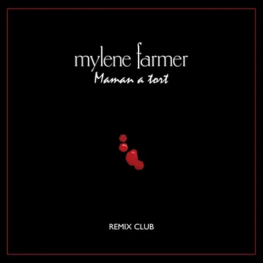 Maman a tort (remix club)