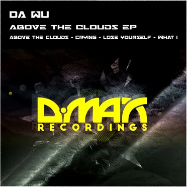 Above the Clouds EP by DA WU - album cover