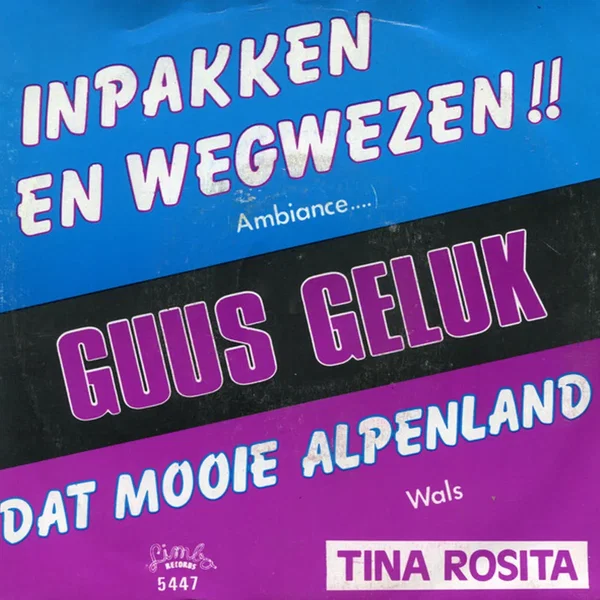 Inpakken en wegwezen / Dat mooie Alpenland