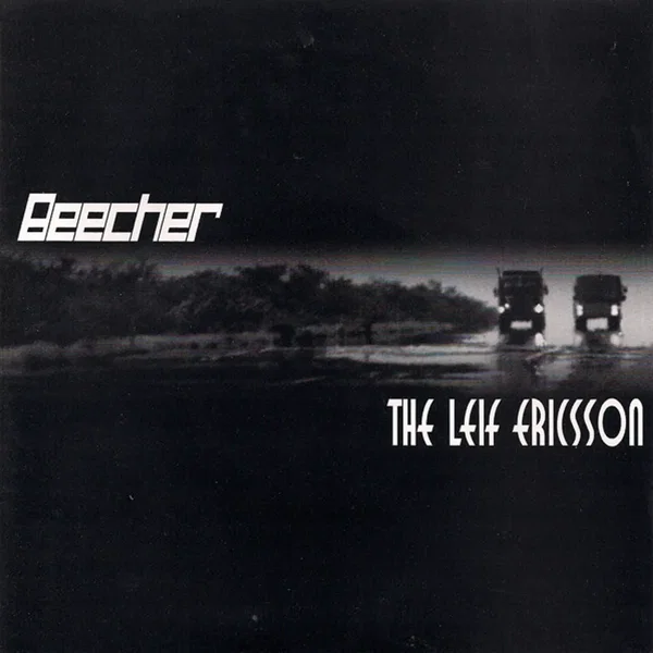 Beecher / The Leif Ericsson
