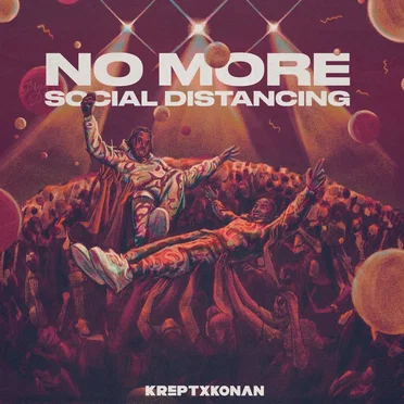 No More Social Distancing