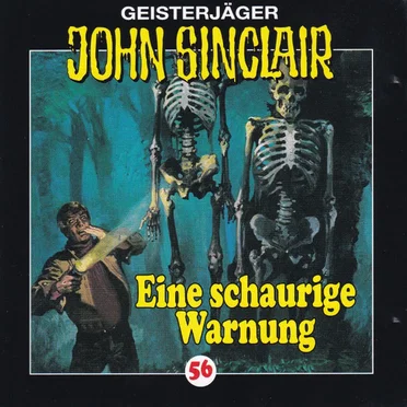 Geisterjäger John Sinclair Folge 056: Eine schaurige Warnung