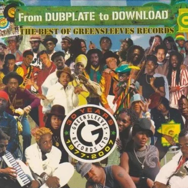 From Dubplate to Download: The Best of Greensleeves Records by Various Artists - album cover