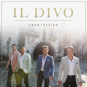 Amor & Pasión by Il Divo - album cover
