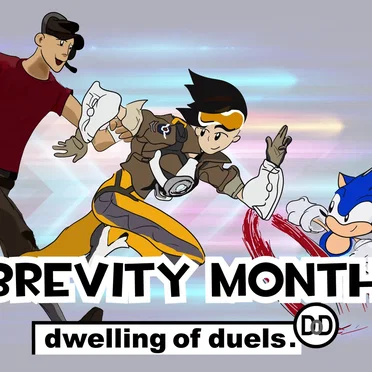 Dwelling of Duels 2023-01: Brevity Month