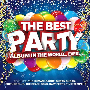 Best Party Album in the World Ever! by Various Artists - album cover