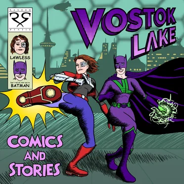 Comics and Stories by Vostok Lake - album cover