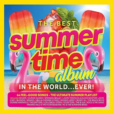 The Best Summer Time Album in the World… Ever! by Various Artists - album cover