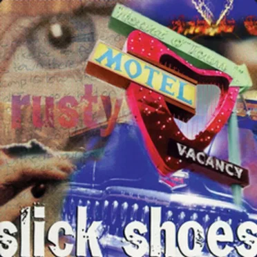 Rusty by Slick Shoes - album cover