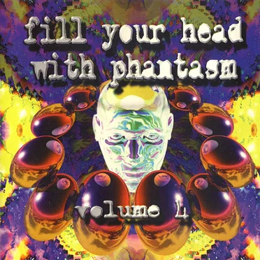 Fill Your Head With Phantasm, Volume 4 by Various Artists - album cover