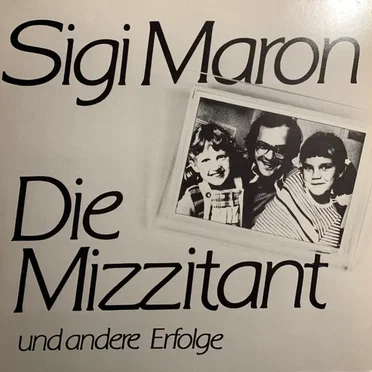 Die Mizzitant und andere Erfolge