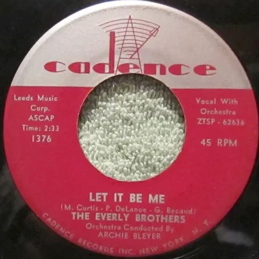 Let It Be Me / Since You Broke My Heart