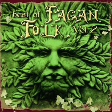 Best of Pagan Folk, Volume 2 by Various Artists - album cover