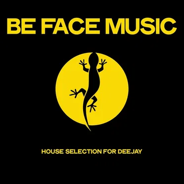 Be Face Music (House Selection For Deejay) by Various Artists - album cover