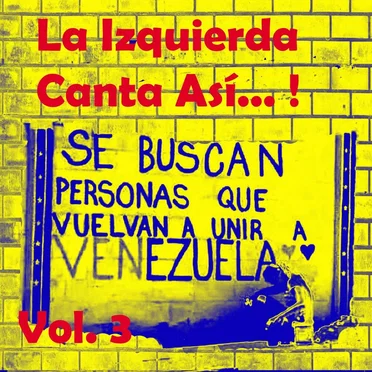 ¡La izquierda canta así...! Vol. 3 by Various Artists - album cover