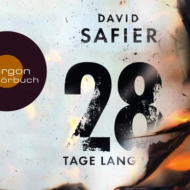 28 Tage lang by David Safier - album cover