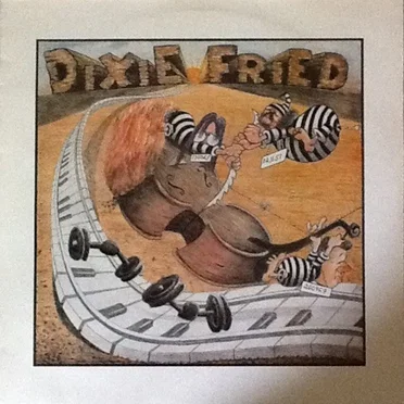 Dixie Fried by Dixie Fried - album cover