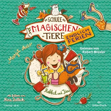 Die Schule der magischen Tiere - Endlich Ferien - Rabbat und Ida by Margit Auer - album cover